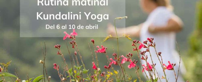 Rutina matinal Kundalini yoga